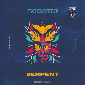 Serpent by Robotic