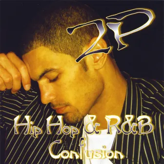 Hip Hop & R&B Confusion by 2P