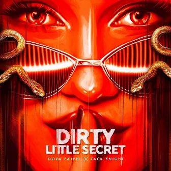 Dirty Little Secret by Nora Fatehi