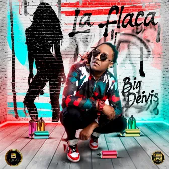 La Flaca by Big Deivis