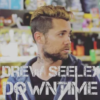 DownTime by Drew Seeley