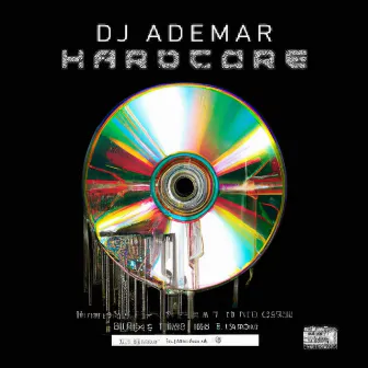 Hardcore by Dj Ademar