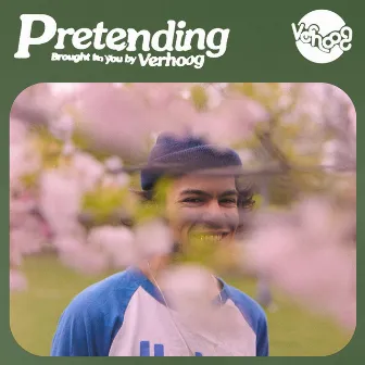 Pretending by Verhoog