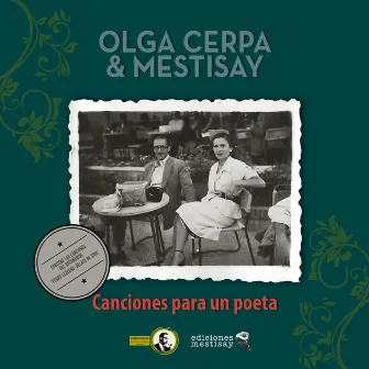 Canciones para un Poeta (Edición DeLuxe) by Olga Cerpa y Mestisay