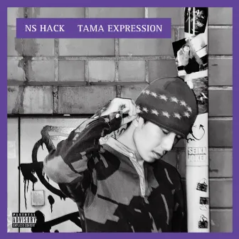 TAMA EXPRESSION by ns hack