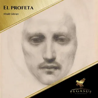 El profeta by Kahlil Gibran