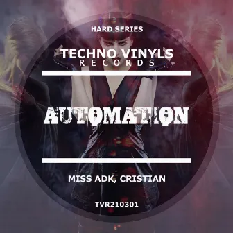 Automation by Miss Adk