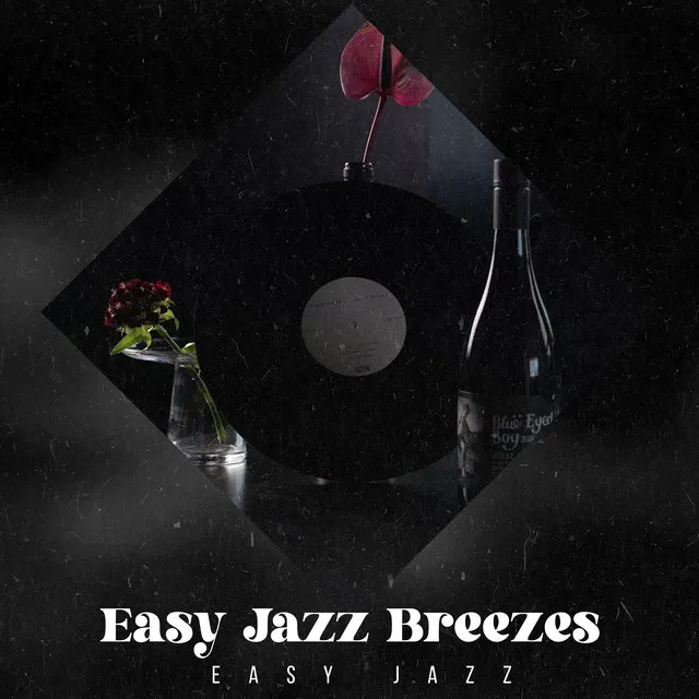 Easy Jazz Breezes