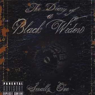 The Diary of A Black Widow by Smallz One