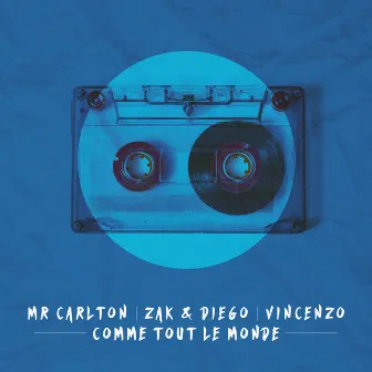 Comme tout le monde by Mr Carlton