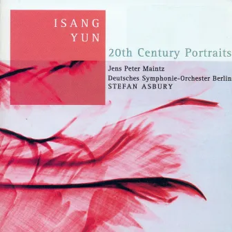 Yun, I.: Reak / Cello Concerto / Harmonia (10Th Century Portraits) by Isang Yun