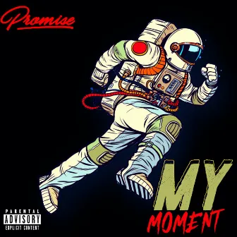 My Moment by Promise