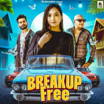 Breakup Free by Khan Bros