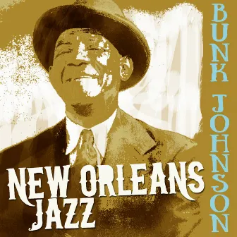 New Orleans Jazz by Bunk Johnson