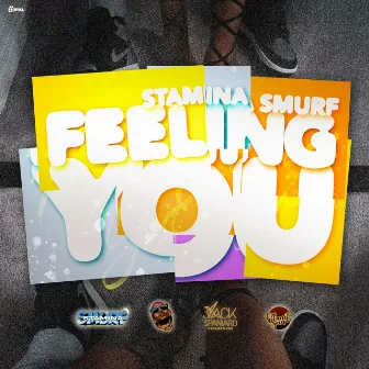 Feeling You by Stamina Smurf