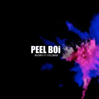 Peel Boi (Special Edition) by Bizmo