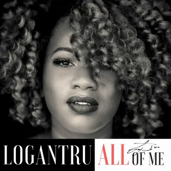 All of Me by Logan Tru