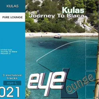 Journey to Blaca by Kulas