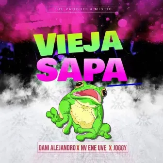 Vieja Sapa by Joggy