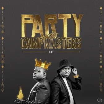 Party With Campmasters by Campmasters