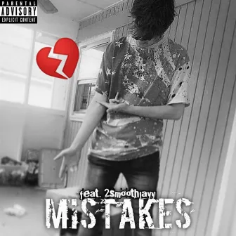 Mistakes by Lil R Jab