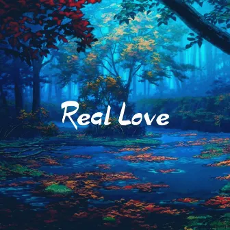 Real Love by Tofer