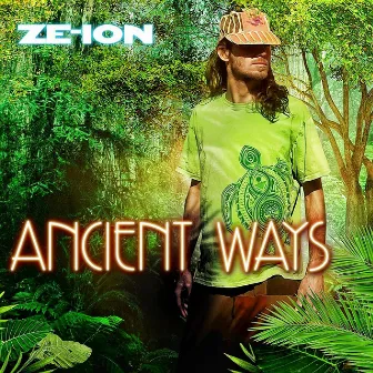 Ancient Ways by Ze-Ion