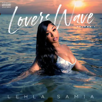 LOVERS WAVE VOL. 1 by Lehla Samia