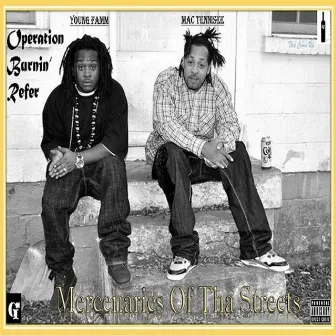 Mercenaries of Tha Street V1 by Young Famm