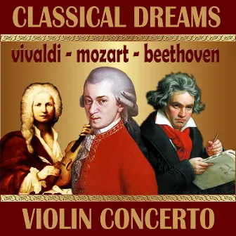 W. A. Mozart: Concerto for Violin and Orchestra No. 3 - L. Beethoven: Romance for Violin 1 & 2 - A. Vivaldi: Concerto for Violin and String Orchestra No. 1 by Hamburg Chamber Orchestra