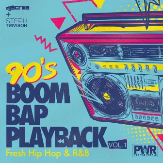 90's Boom Bap Playback, Vol. 1 by Steph Trivison