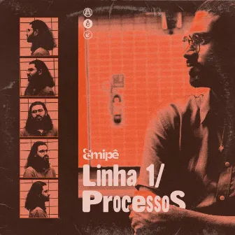 Linha 1 - Processos by Emipê