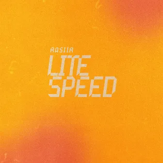 LITE SPEED by Rasiir