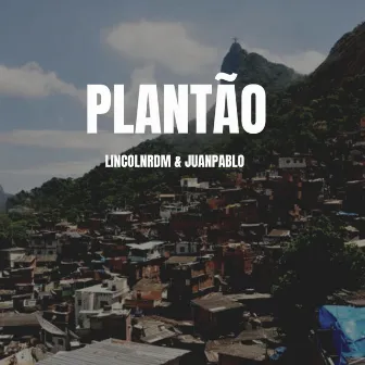 Plantão by LincolnRDM