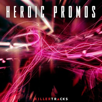 Heroic Promos by Max Cameron Concors