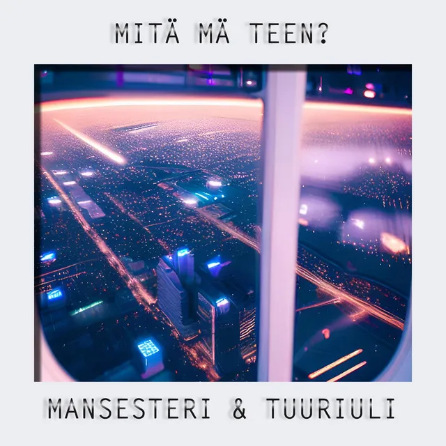 Mitä mä teen?