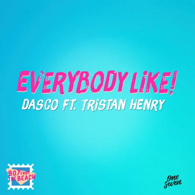 Everybody Like! (feat. Tristan Henry)