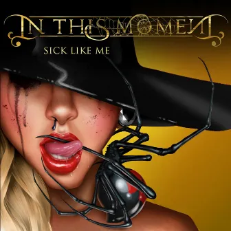 Sick Like Me by In This Moment