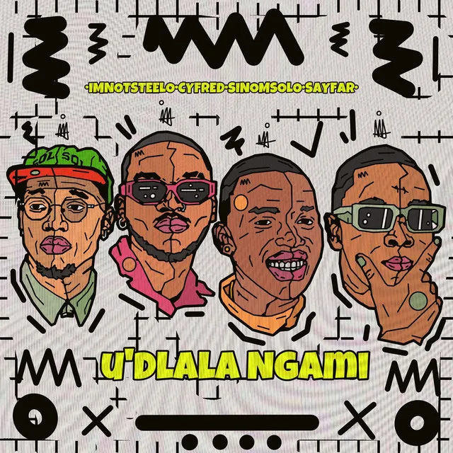 Udlala Ngami (feat. Sino Msolo)