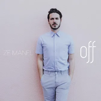 OFF by Zé Manel