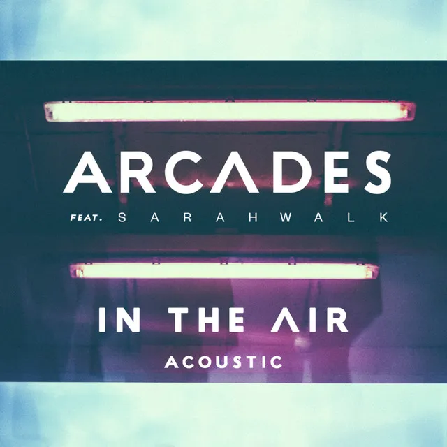 In The Air (Acoustic)