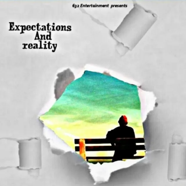 Expecrations and Reality Ep