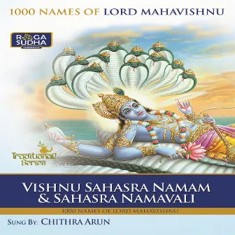 Vishnu Sahasra Namam & Sahasra Namavali by Chitra Arun