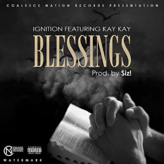 Blessings by Ignition