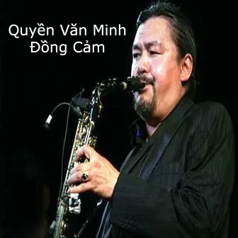 Đồng Cảm by Quyền Văn Minh