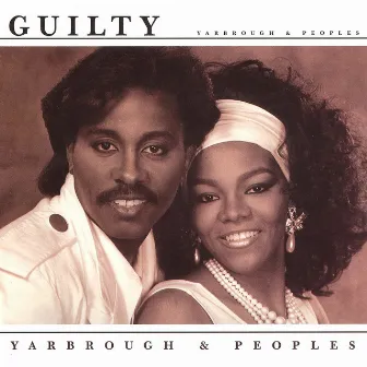 Guilty by Yarbrough & Peoples