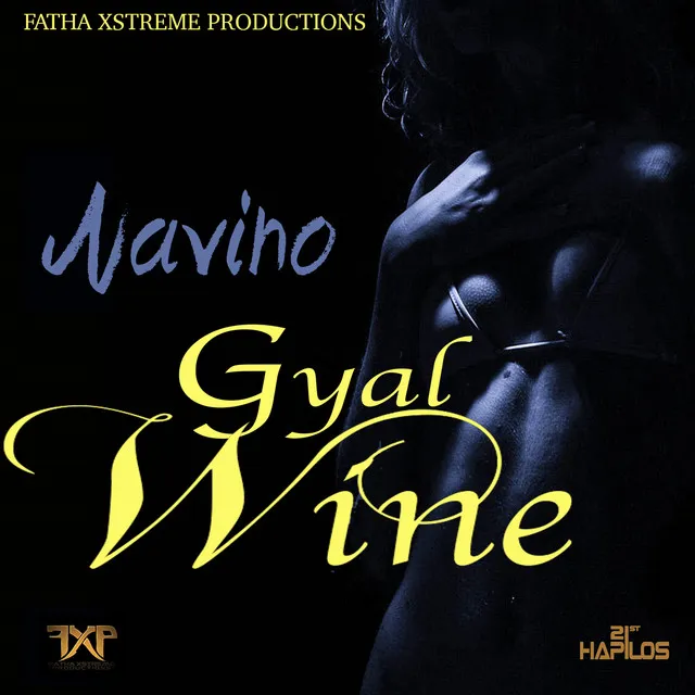 Gyal Wine - Single