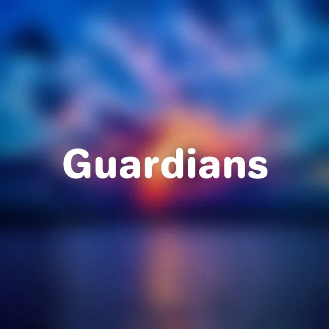 Guardians