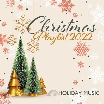 Christmas Playlist 2022: Holiday Music with Saxophone, Guitar & Piano by Christmas Jazz Music Collection