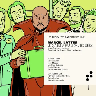 Marcel Lattès: Le Diable à Paris (Music Only) [Live] by Orchestre des Frivolités Parisiennes